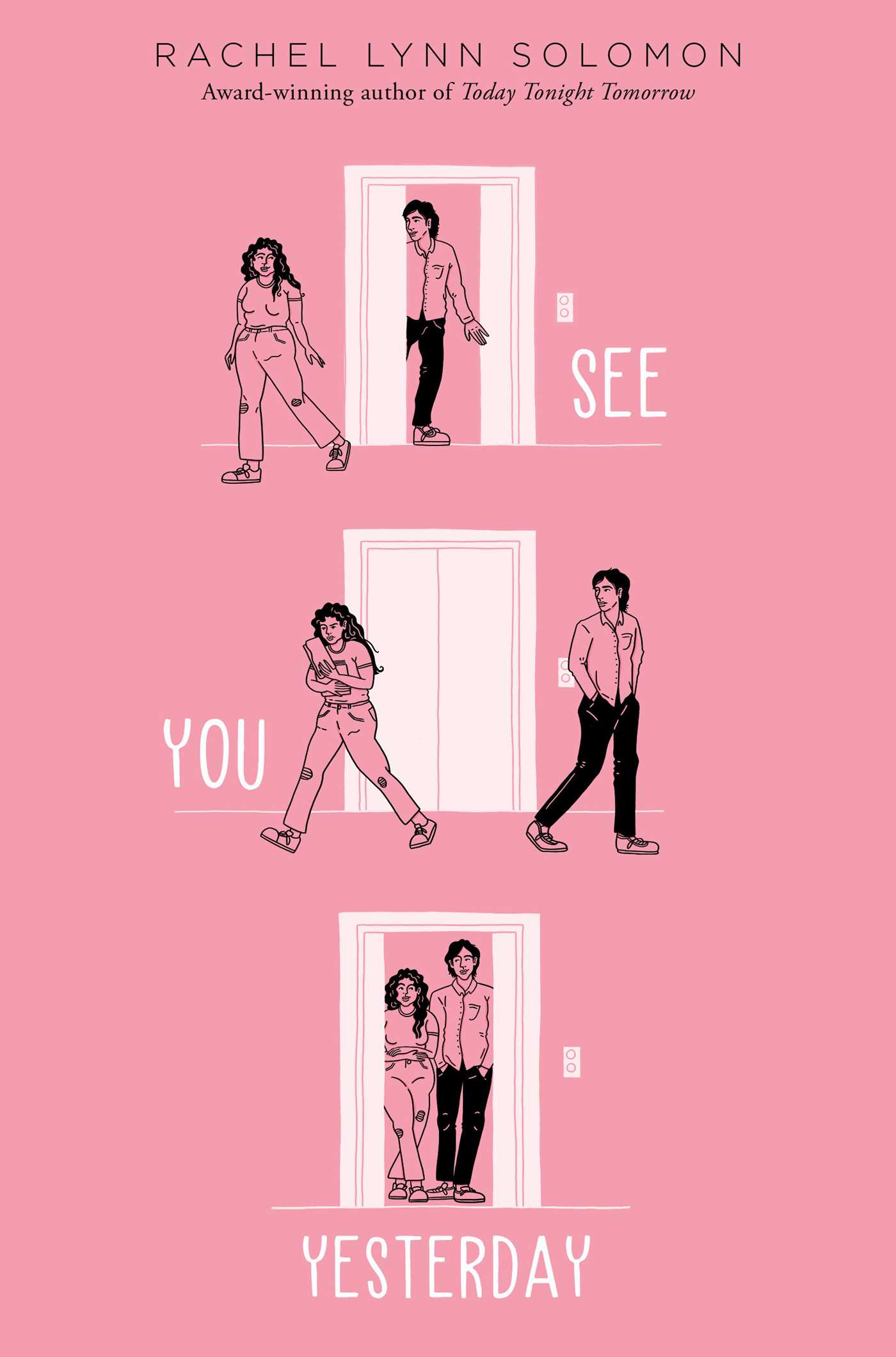 See You Yesterday by Rachel Lynn Solomonibute (Download PDF Book)