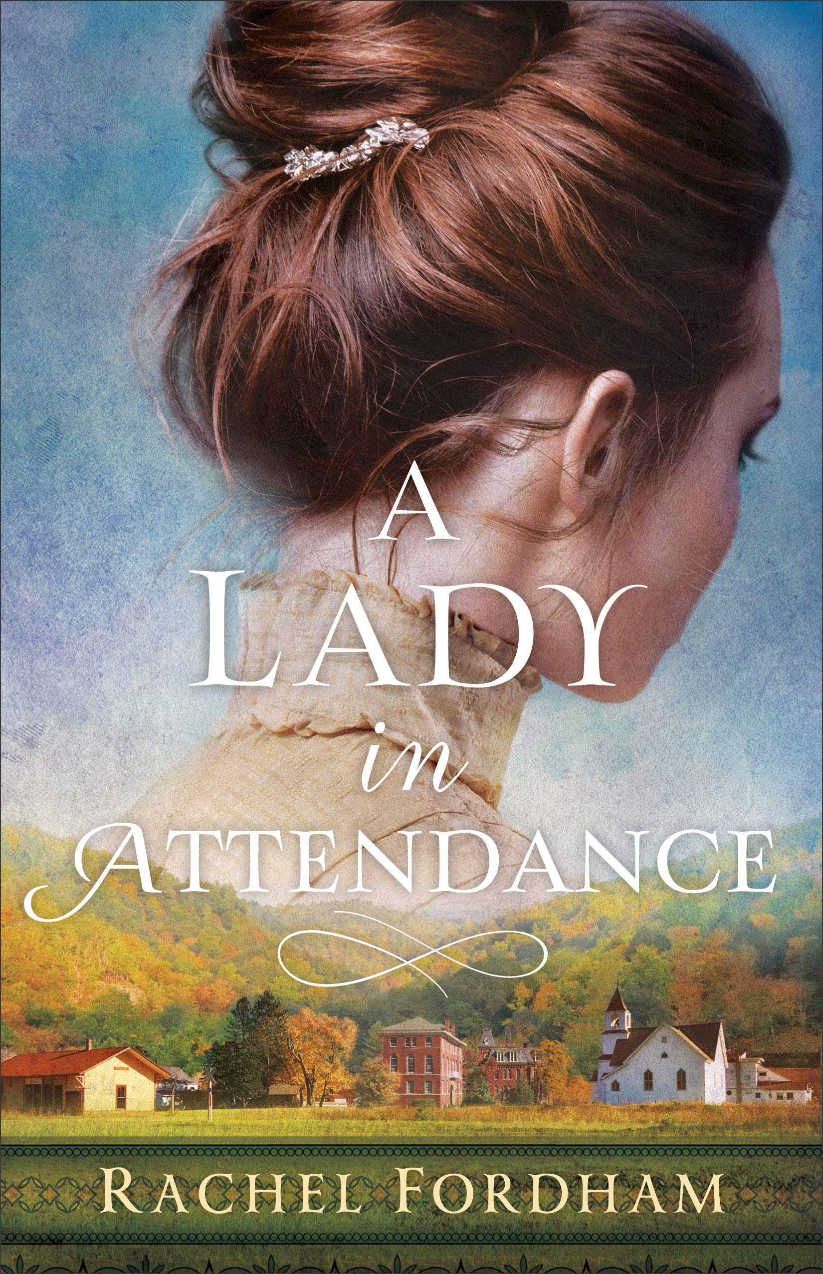 A Lady in Attendance by Rachel Fordhamibute (Download PDF Book)
