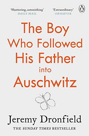 The Boy Who Followed His Father Into Auschwitzibute (Download PDF Book)