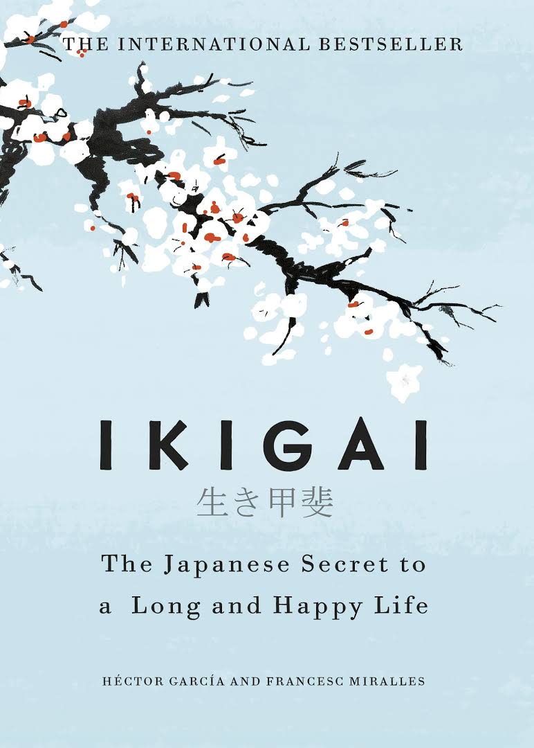 Ikigai by Héctor García , Francesc Mirallesibute (Download PDF Book)