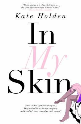 In My Skin by Kate Holdenibute (Download PDF Book)