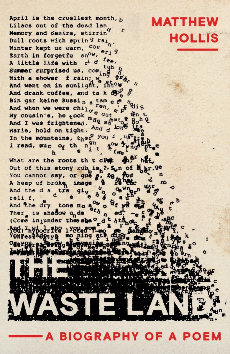 The Waste Land: A Biography of a Poemibute (Download PDF Book)