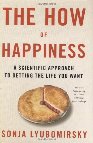 The how of Happiness by Sonja Lyubomirskyibute (Download PDF Book)