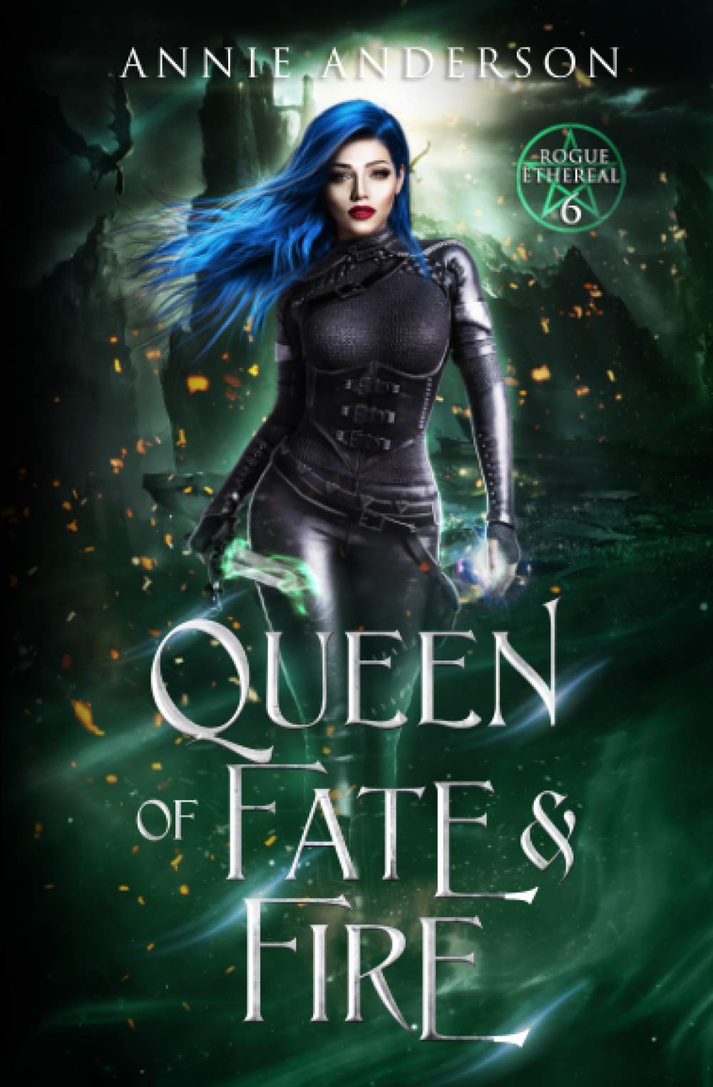 Queen of Fate and Fire (Rogue Ethereal #6)ibute (Download PDF Book)