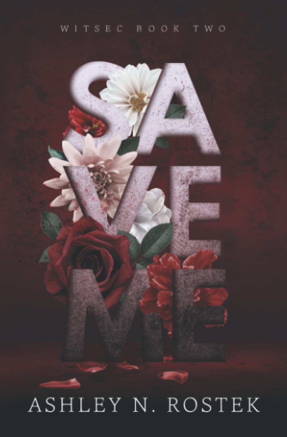 Save Me (WITSEC #2)ibute (Download PDF Book)