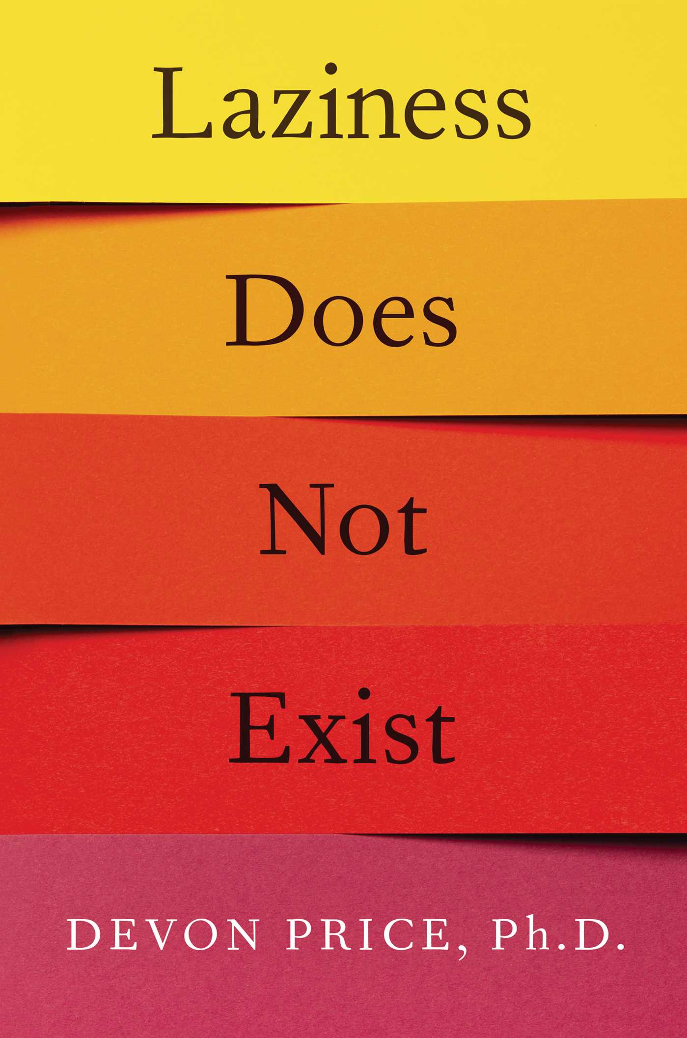Laziness Does Not Existibute (Download PDF Book)